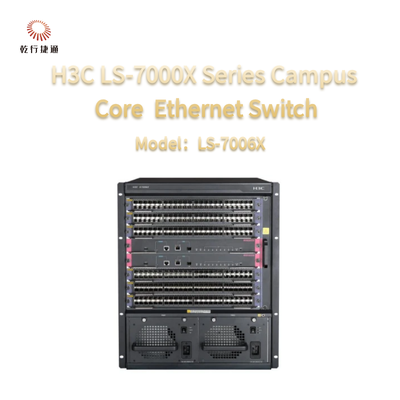 H3C LS-7000X 시리즈 LS-7006X 새로운 세대의 캠퍼스 코어 스위치