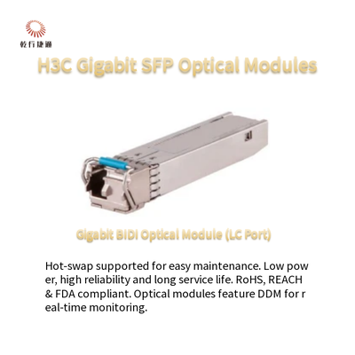 H3C 기가비트 SFP 광 모듈 저전력 소비 및 열 교환 가능한 SFP-GE-LX-SM1310-S